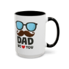 Picture of We love Dad Coffee Mug.