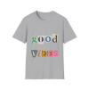 Picture of Good Vibes Unisex Softstyle T-Shirt.