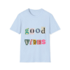 Picture of Good Vibes Unisex Softstyle T-Shirt.