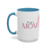 Picture of Best Mom Accent Coffee Mug (15oz).