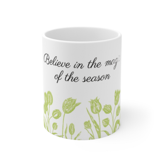 Picture of Belive in Magic Mug 11oz.