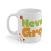 Picture of Never Stop Mug 11oz.