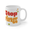 Picture of Never Stop Mug 11oz.