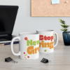 Picture of Never Stop Mug 11oz.